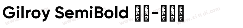 Gilroy SemiBold 字体字体转换